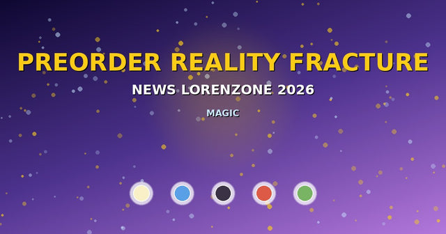 Bannière officielle Magic The Gathering Reality Fracture — précommande ouverte, sortie mondiale le 2 octobre 2026