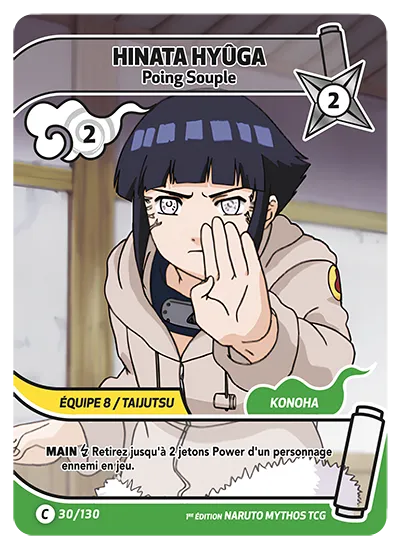 Carte Naruto Mythos HINATA HYÛGA – Poing Souple 030/130 C 1er Chapitre Neuf FR LorenZone