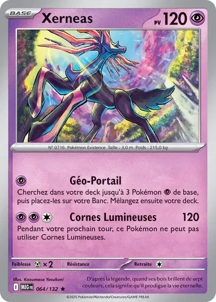 Carte Pokémon Xerneas 064/132 MEG Méga-Évolution ME01 Neuf FR LorenZone