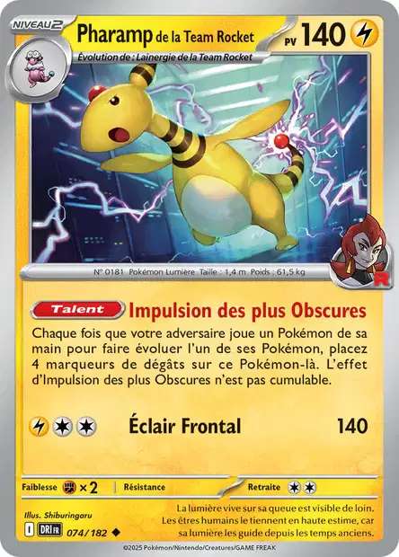 Carte Pokémon Pharamp de la Team Rocket 074/182 DRI Rivalités Destinées EV10 Neuf FR LorenZone