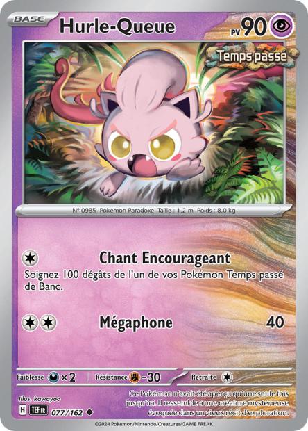 Carte Pokémon Hurle-Queue 077/162 TEF Forces Temporelles EV05 Neuf FR LorenZone