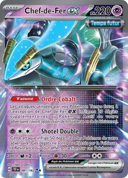 Carte Pokémon Chef-de-Fer EX 081/162 TEF Forces Temporelles EV05 Neuf FR LorenZone