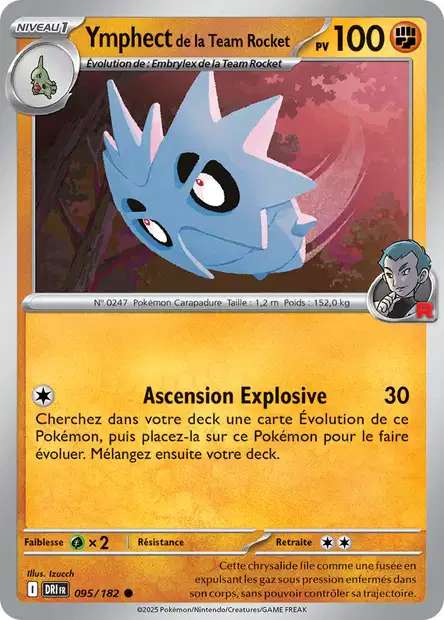 Carte Pokémon Ymphect de la Team Rocket 095/182 DRI Rivalités Destinées EV10 Neuf FR LorenZone