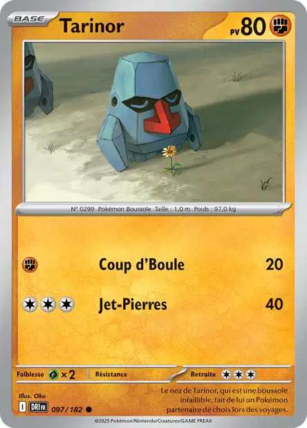 Carte Pokémon Tarinor 097/182 DRI Rivalités Destinées EV10 Neuf FR LorenZone