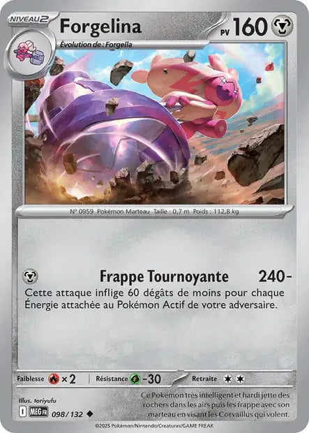 Carte Pokémon Forgelina 098/132 MEG Méga-Évolution ME01 Neuf FR LorenZone