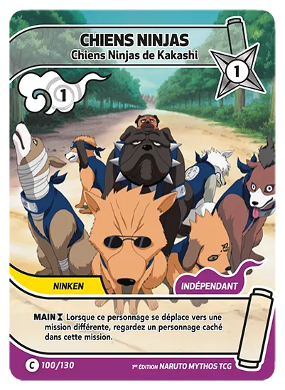 Carte Naruto Mythos CHIENS NINJAS – Chiens Ninjas de Kakashi 100/130 C 1er Chapitre Neuf FR LorenZone