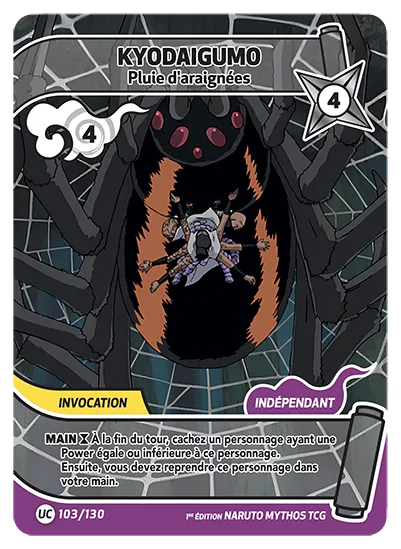 Carte Naruto Mythos KYODAIGUMO – Pluie d’araignées 103/130 UC 1er Chapitre Neuf FR LorenZone