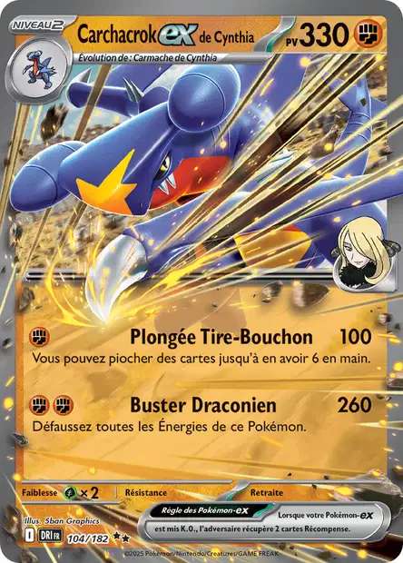 Carte Pokémon Carchacrok EX de Cynthia 104/182 DRI Rivalités Destinées EV10 Neuf FR LorenZone