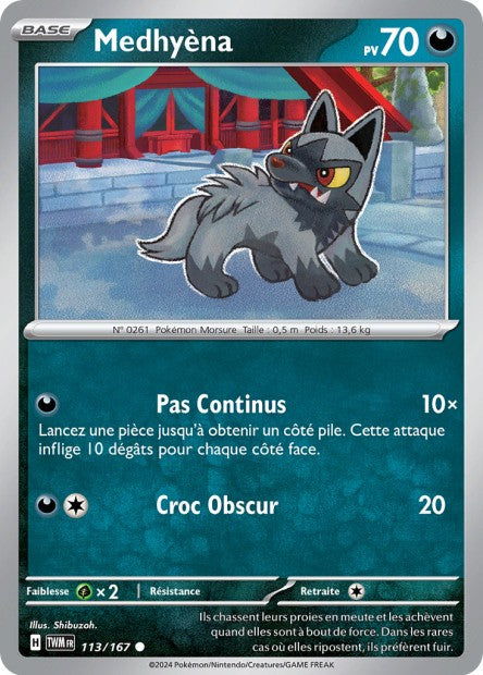 Carte Pokémon Medhyèna 113/167 TWM Mascarade Crépusculaire EV06 Neuf FR LorenZone