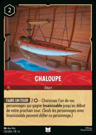 Carte Lorcana - Disney Chaloupe 132/204 Peu Commune Chapitre 06 La Mer Azurite AZS Neuf FR LorenZone