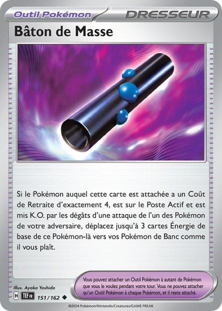 Carte Pokémon Bâton de Masse 151/162 TEF Forces Temporelles EV05 Neuf FR LorenZone