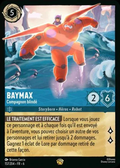 Carte Lorcana - Disney Baymax, Compagnon blindé 157/204 Légendaire Chapitre 06 La Mer Azurite AZS Neuf FR LorenZone