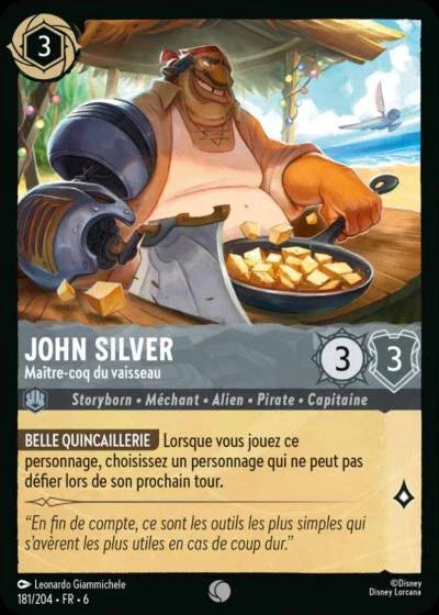 Carte Lorcana - Disney Jonh Silver, Maître-Coq de vaisseau 181/204 Commune Chapitre 06 La Mer Azurite AZS Neuf FR LorenZone