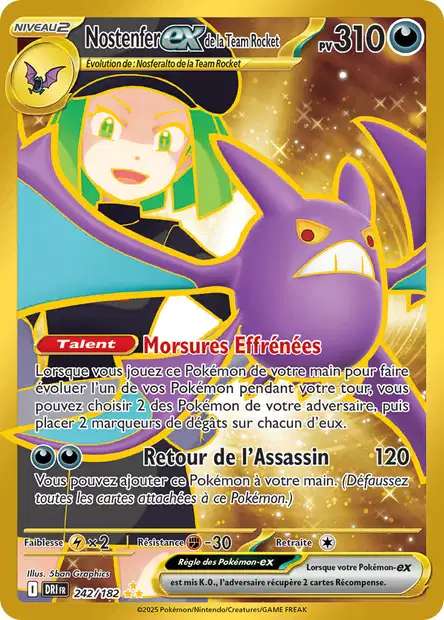 Carte Pokémon Nostenfer EX de la Team Rocket 242/182 DRI Rivalités Destinées EV10 Neuf FR LorenZone