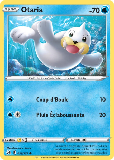 Carte Pokémon Otaria 029/159 CRZ Epee et Bouclier EB12_5 Neuf FR LorenZone