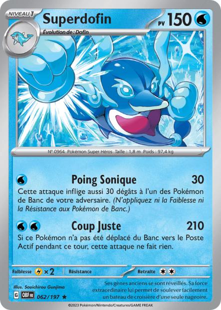 Carte Pokémon Superdofin 062/197 Flammes Obsidiennes OBF EV03 Neuf FR LorenZone