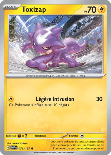 Carte Pokémon Toxizap 071/197 Flammes Obsidiennes OBF EV03 Neuf FR LorenZone