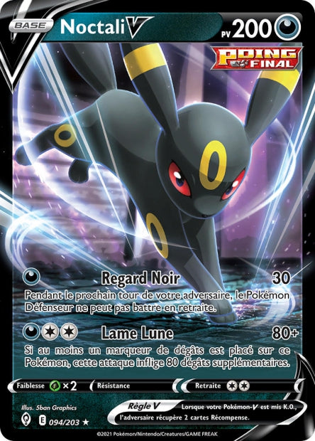 Carte Pokémon Noctali V 094/203 EVS Évolution Céleste EB07 Neuf FR LorenZone