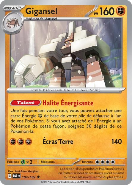 Carte Pokémon Gigansel 104/182 PAR Faille Paradoxe EV04 Neuf FR LorenZone