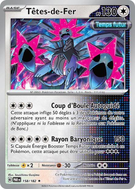 Carte Pokémon Têtes de Fer 158/182 PAR Faille Paradoxe EV04 Neuf FR LorenZone
