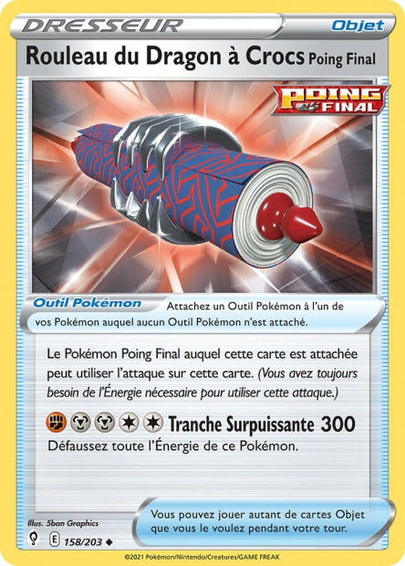 Carte Pokémon Rouleau du Dragon à Crocs Poing Final 158/203 EVS EB07 LorenZone