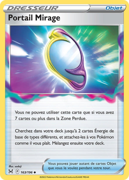 Carte Pokémon Portail Mirage 163/196 LOR Origine Perdue EB11 Neuf FR LorenZone