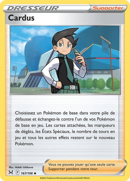 Carte Pokémon Cardus 167/196 LOR Origine Perdue EB11 Neuf FR LorenZone