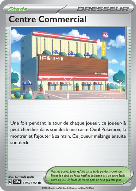 Carte Pokémon Centre Commercial 196/197 Flammes Obsidiennes EV03 LorenZone