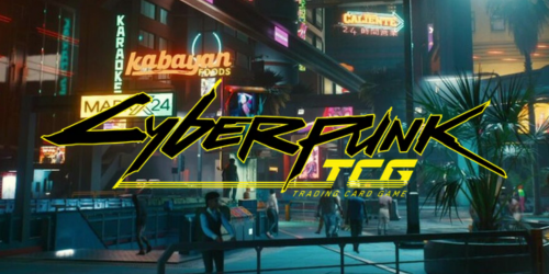 Cyberpunk TCG : Welcome to Night City — Le guide complet du TCG qui explose tous les records