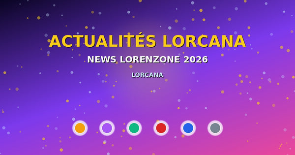 Actualités Disney Lorcana — bannière News LorenZone juin 2026