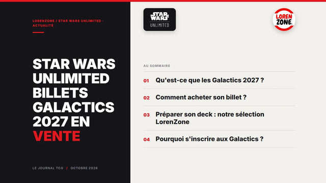 Star Wars Unlimited : billets Galactics 2027 en vente — couverture LorenZone