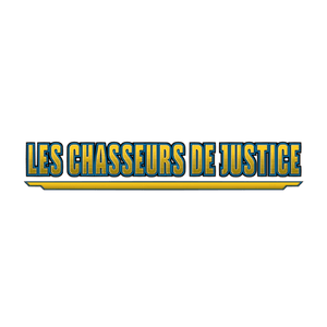Les Chasseurs de Justice