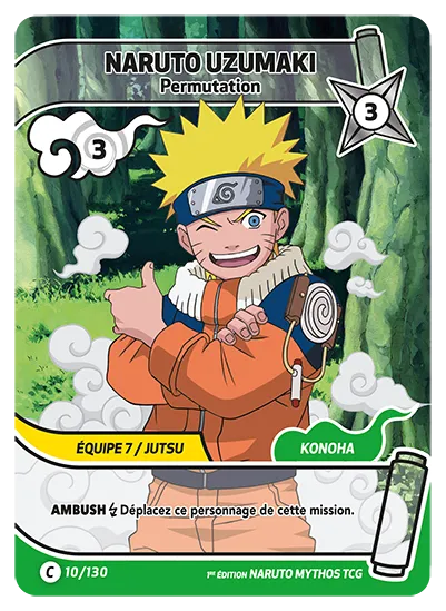 Carte Naruto Mythos NARUTO UZUMAKI – Permutation 010/130 C 1er Chapitre Neuf FR LorenZone