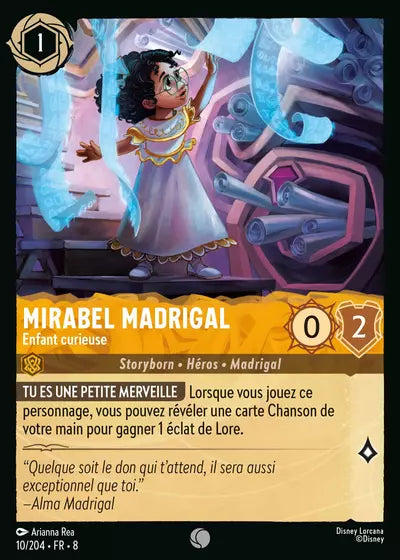 Carte Lorcana - Disney Mirabel Madrigal, Enfant Curieuse 010/204 Commune Arianna Rea Chapitre 08 Le Règne de Jafar ROJ Neuf FR LorenZone