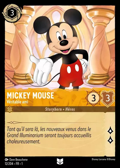 Carte Lorcana - Disney Mickey Mouse, Véritable ami 012/204 Chapitre 01 Premier Chapitre FC Neuf FR LorenZone