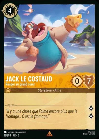 Carte Lorcana - Disney Jack le costaud, Ranger au grand coeur 013/204 Rare  Chapitre 06 La Mer Azurite AZS Neuf FR LorenZone