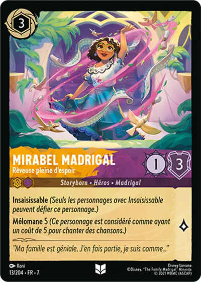 Carte Lorcana - Disney Mirabel Madrigal, Rêveuse pleine d'espoir 013/204 Peu Commune Koni Chapitre 07 L'Île d'Archazia ARI Neuf FR LorenZone