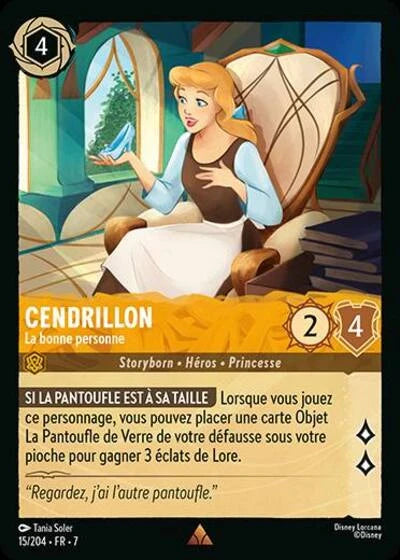 Carte Lorcana - Disney Cendrillon, La bonne personne 015/204 Rare Tania Soler Chapitre 07 L'Île d'Archazia ARI Neuf FR LorenZone