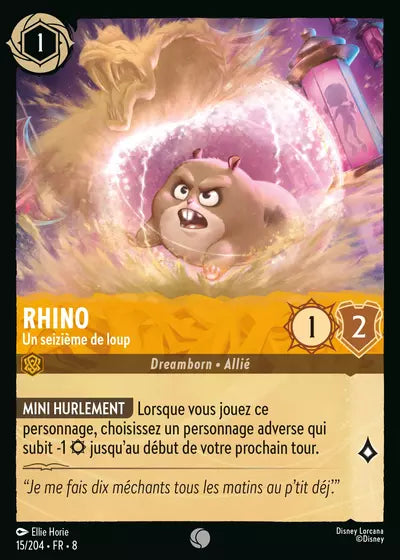 Carte Lorcana - Disney Rhino, Un seizième de loup 015/204 Commune Ellie Horie Chapitre 08 Le Règne de Jafar ROJ Neuf FR LorenZone