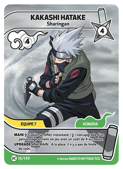 Carte Naruto Mythos KAKASHI HATAKE – Sharingan 016/130 UC 1er Chapitre Neuf FR LorenZone