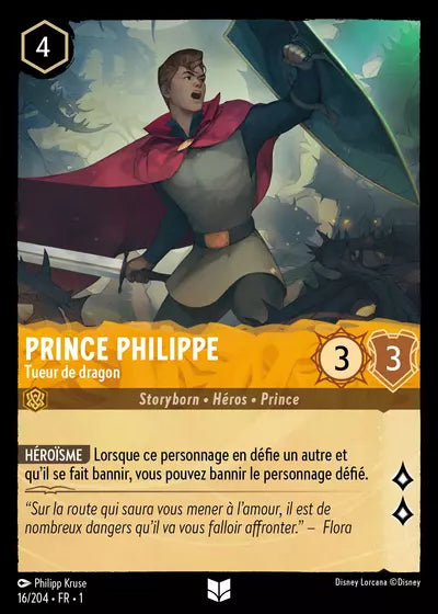 Carte Lorcana - Disney Prince Philippe, Tueur de dragon 016/204 Chapitre 01 Premier Chapitre FC Neuf FR LorenZone