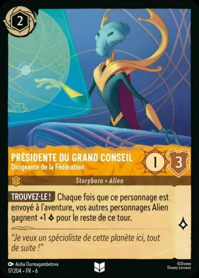 Carte Lorcana - Disney Présidente du grand conseil, Dirigeante de la Fédération 017/204 Peu Commune  Chapitre 06 La Mer Azurite AZS Neuf FR LorenZone