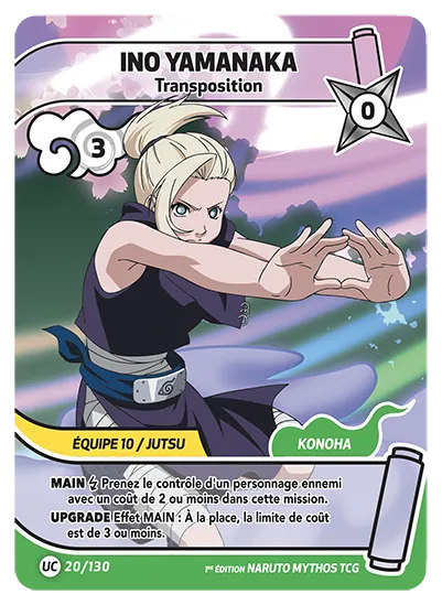 Carte Naruto Mythos INO YAMANAKA – Transposition 020/130 UC 1er Chapitre Neuf FR LorenZone