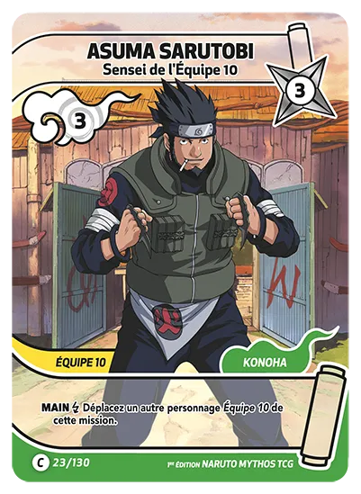 Carte Naruto Mythos ASUMA SARUTOBI – Sensei de l'Équipe 10 023/130 C 1er Chapitre Neuf FR LorenZone