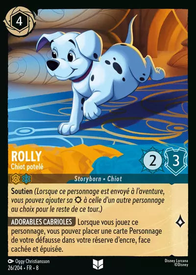 Carte Lorcana - Disney Rolly, Chiot potelé 026/204 Peu Commune Oggy Christiansson Chapitre 08 Le Règne de Jafar ROJ Neuf FR LorenZone