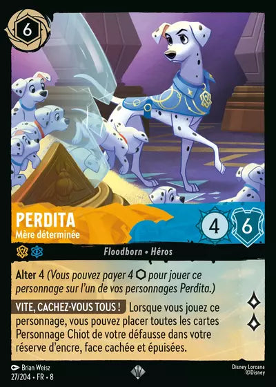 Carte Lorcana - Disney Perdita, Mère déterminée 027/204 Super Rare Brian Weisz Chapitre 08 Le Règne de Jafar ROJ Neuf FR LorenZone