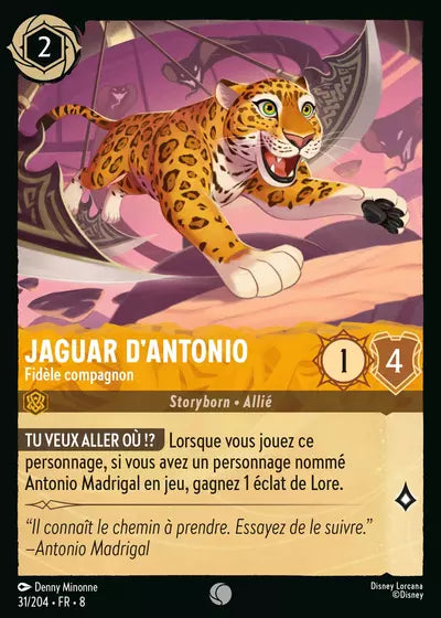 Carte Lorcana - Disney Jaguar d'Antonio, Fidèle compagnon 031/204 Commune Denny Minonne Chapitre 08 Le Règne de Jafar ROJ Neuf FR LorenZone