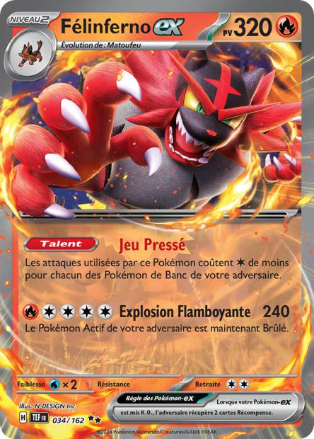 Carte Pokémon Félinferno EX 034/162 TEF Forces Temporelles EV05 Neuf FR LorenZone