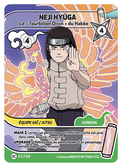 Carte Naruto Mythos NEJI HYÛGA – Le Tourbillon Divin du Hakke 037/130 UC 1er Chapitre Neuf FR LorenZone
