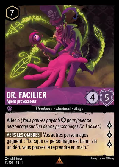 Carte Lorcana - Disney Dr. Facilier, Agent provocateur 037/204 Chapitre 01 Premier Chapitre FC Neuf FR LorenZone